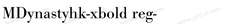 MDynastyhk-xbold reg字体转换